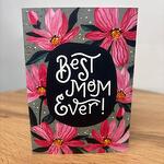 Открытка «Best Mom Ever»